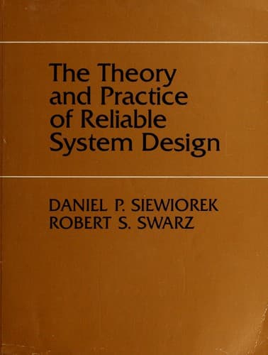 Cover image for The theory and practice of reliable system design