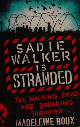 Cover image for Sadie Walker is stranded