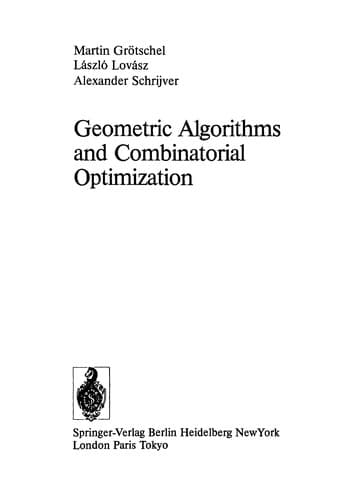 Cover image for Geometric algorithms and combinatorial optimization