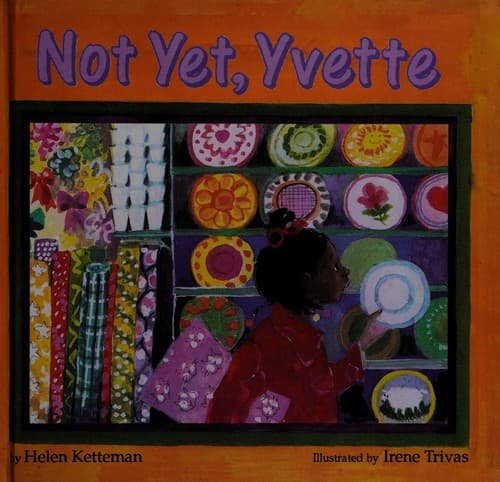 Cover image for Not yet, Yvette