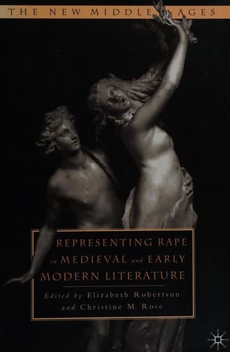 Cover image for Representing rape in Medieval and early modern literature
