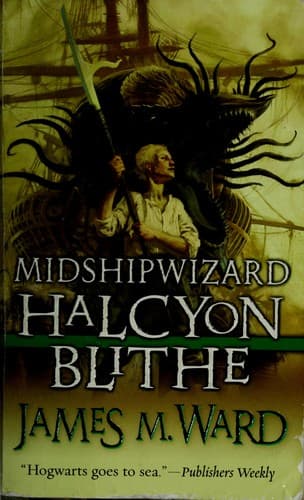 Cover image for Midshipwizard Halcyon Blithe