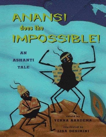 Cover image for Anansi does the impossible!