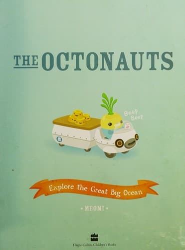 Cover image for The Octonauts explore the great big ocean
