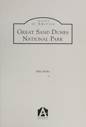Cover image for Great Sand Dunes National Park