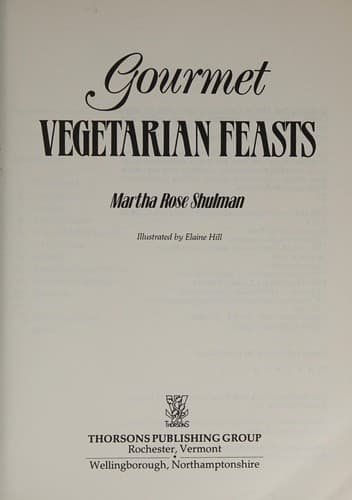 Cover image for Gourmet vegetarian feasts