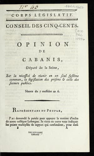 Opinion de Cabanis, de pute  de la Seine, sur la ne cessite  de re unir en un seul syste me commun, la le gislation des prisons & celle des secours publics