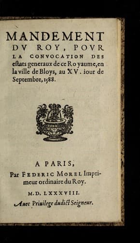 Mandement dv roy povr la convocation des estats generaux de ce royaume