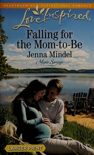 Cover image for Falling for the mom-to-be