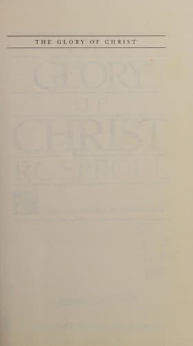 Cover image for The glory of Christ