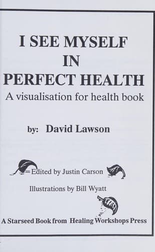 Cover image for I See Myself in Perfect Health