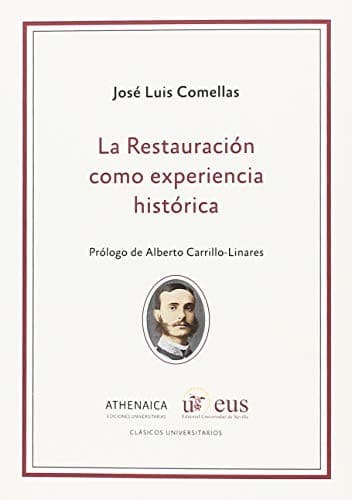 Cover image for La Restauración como experiencia histórica