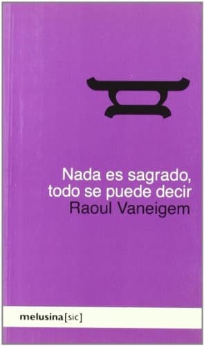 Cover image for Nada es sagrado, todo se puede decir