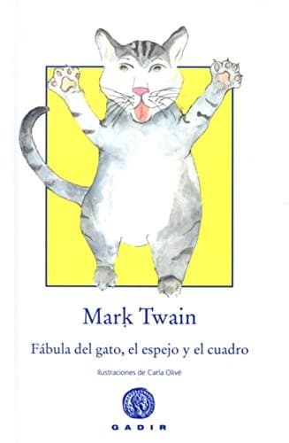 Cover image for Fábula del gato, el espejo y el cuadro