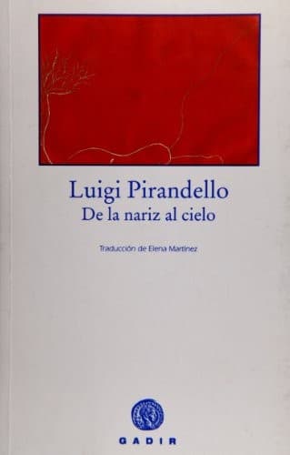 Cover image for De la nariz al cielo