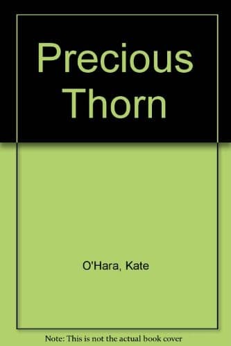 Cover image for A precious thorn