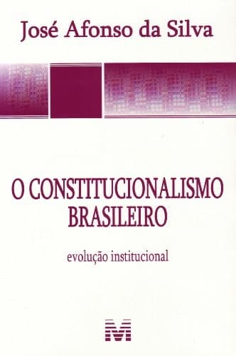 O constitucionalismo brasileiro