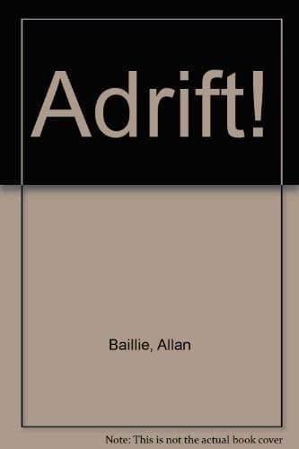 Cover image for Adrift!.
