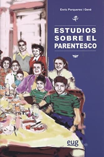 Estudios sobre el parentesco