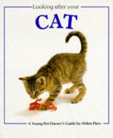 Cover image for Looking After Your Cat (Looking After Your Pet)