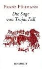Cover image for Die Sage von Trojas Fall.