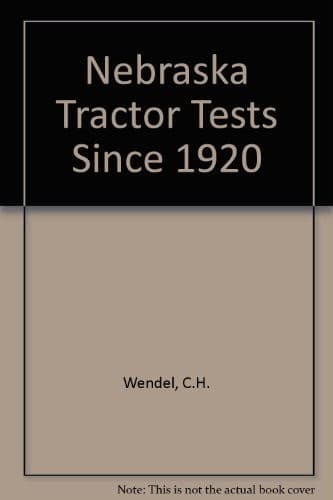 Cover image for Nebraska tractor tests since 1920