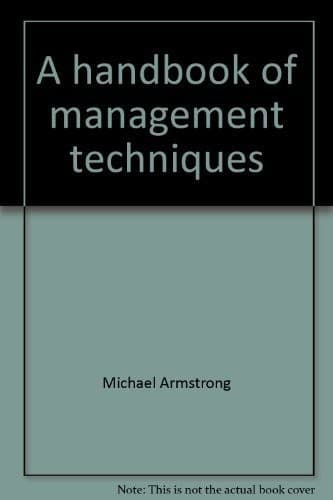 Cover image for A handbook of management techniques