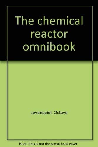 Cover image for The chemical reactor omnibook