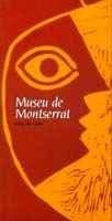 Cover image for Museu de Montserrat. Guia de visita