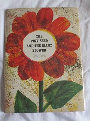 Cover image for The tiny seed and the giant flower
