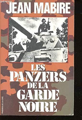 Cover image for Les panzers de la Garde noire
