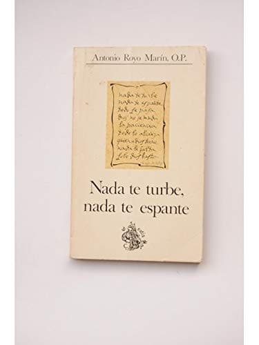 Cover image for Nada te turbe. Nada te espante