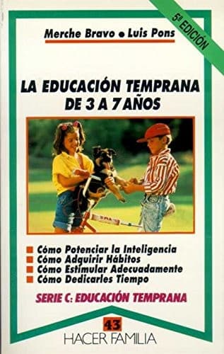 Cover image for La educación temprana de 3 a 7 años