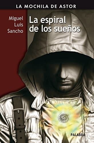 Cover image for La espiral de los sueños