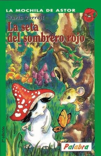 Cover image for La seta del sombrero rojo