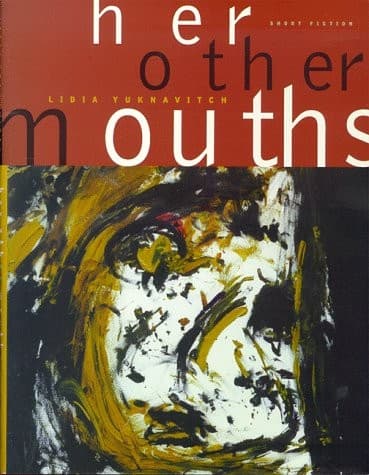 Cover image for Her Other Mouths