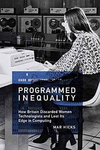 Cover image for Programmed inequality