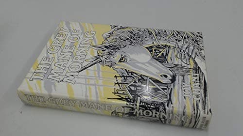 Cover image for The grey mane of morning