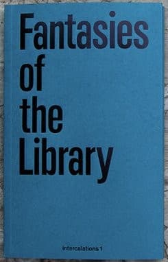 Cover image for Fantasies of the Library