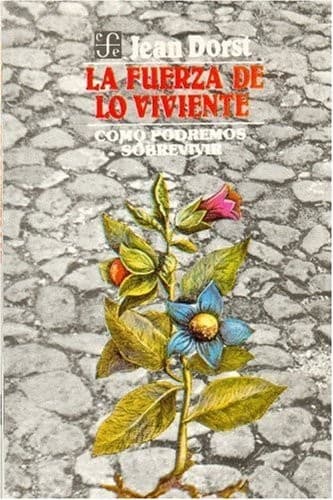 La fuerza de lo viviente