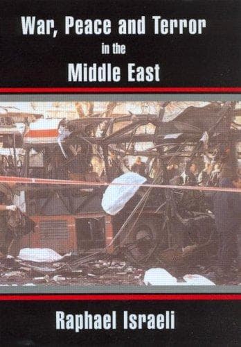 Cover image for War, Peace and Terror in the Middle East
