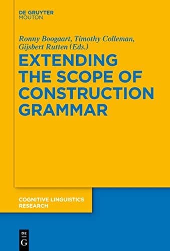 Cover image for Extending the scope of construction grammar