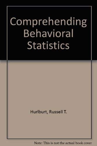 Cover image for Comprehending behavioral statistics