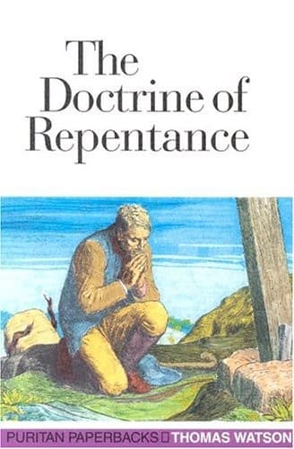 Cover image for The doctrine of repentance