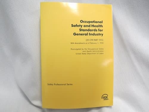 Occupational safety and health standards for general industry (29 CFR part 1910)
