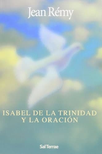Isabel de la Trinidad y la oración