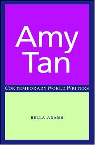 Cover image for Amy Tan (Contemporary World Writers)