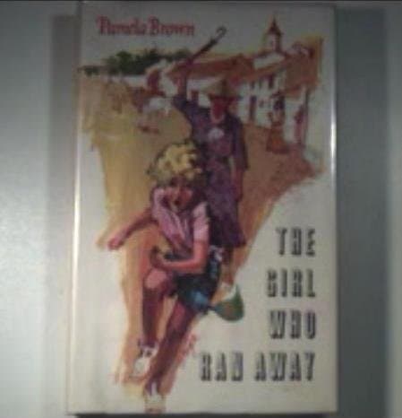 Cover image for The girl who ran away.