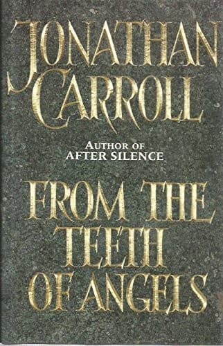 Cover image for From the teeth of angels.