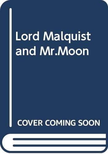 Cover image for Lord Malquist and Mr.Moon.